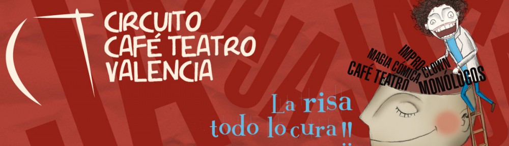 Noticias Circuito Café Teatro Valencia
